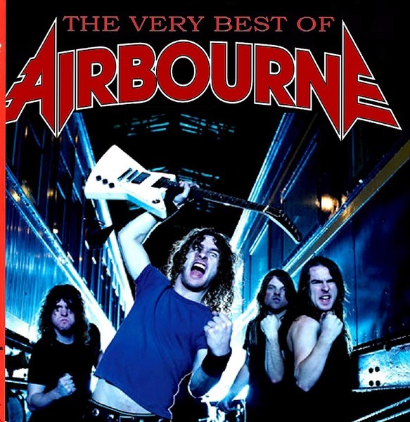 Airbourne - The Very Best * 2016 *