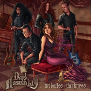 Dark Assembly – Melodies Of Darkness (2019)